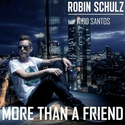 Album cover art for "More Than a Friend" by Robin Schulz & Nico Santos