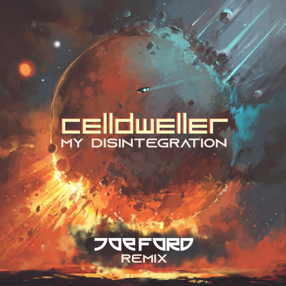 Album cover art for "My Disintegration (Joe Ford Remix)" by Celldweller