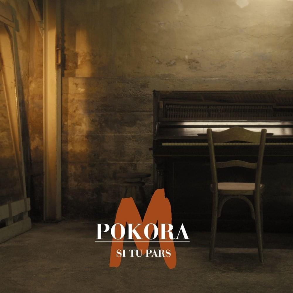 Album cover art for "Si tu pars" by M. Pokora