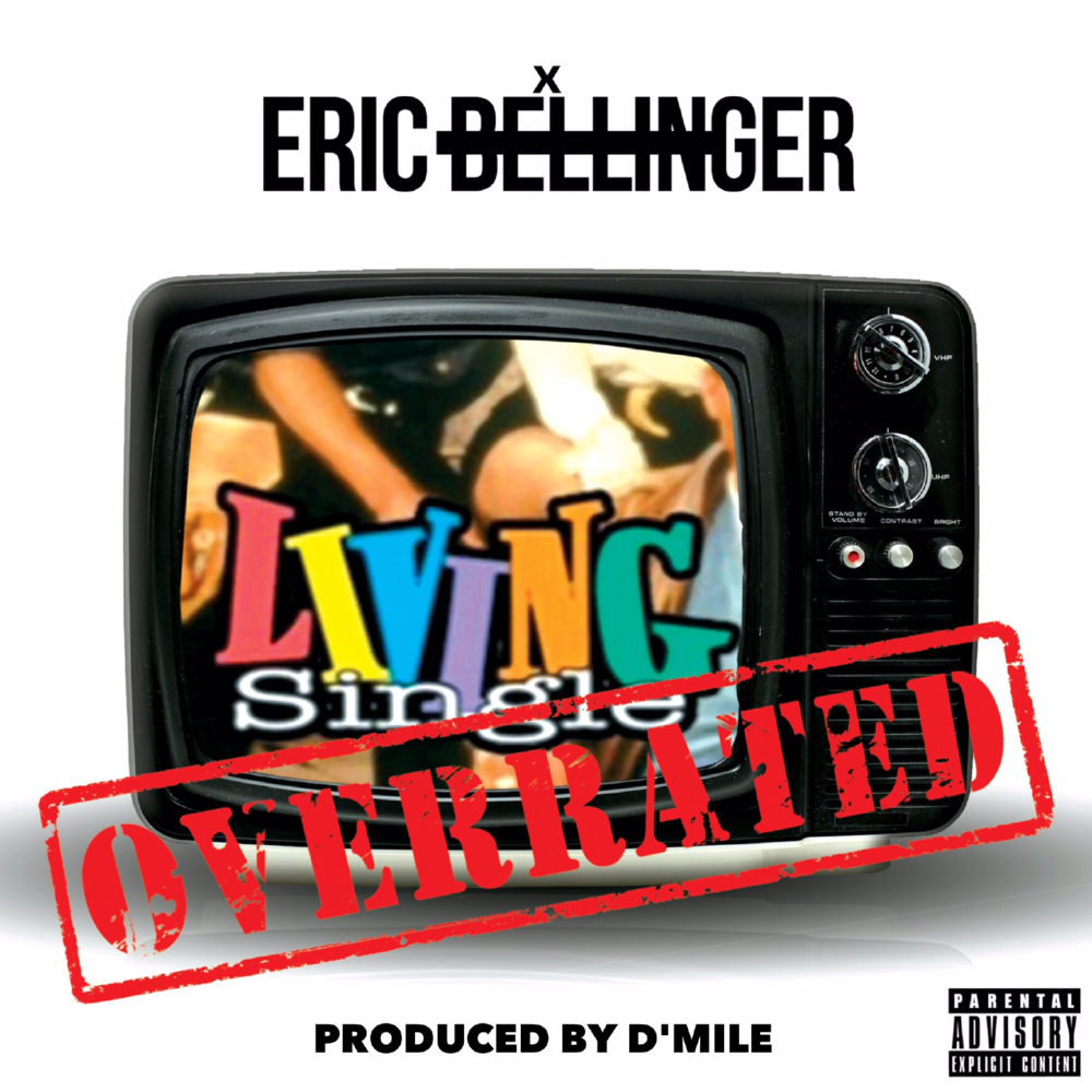 Album cover art for "Overrated" by Eric Bellinger