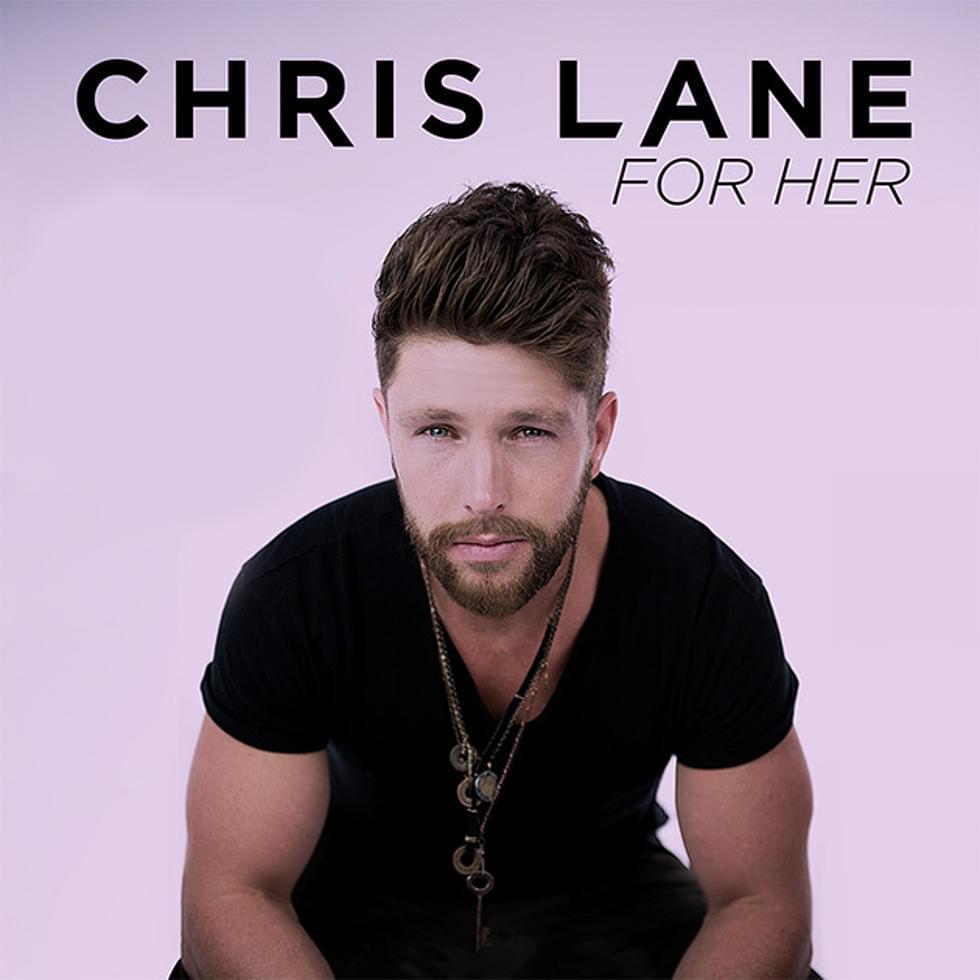 For Her by Chris Lane