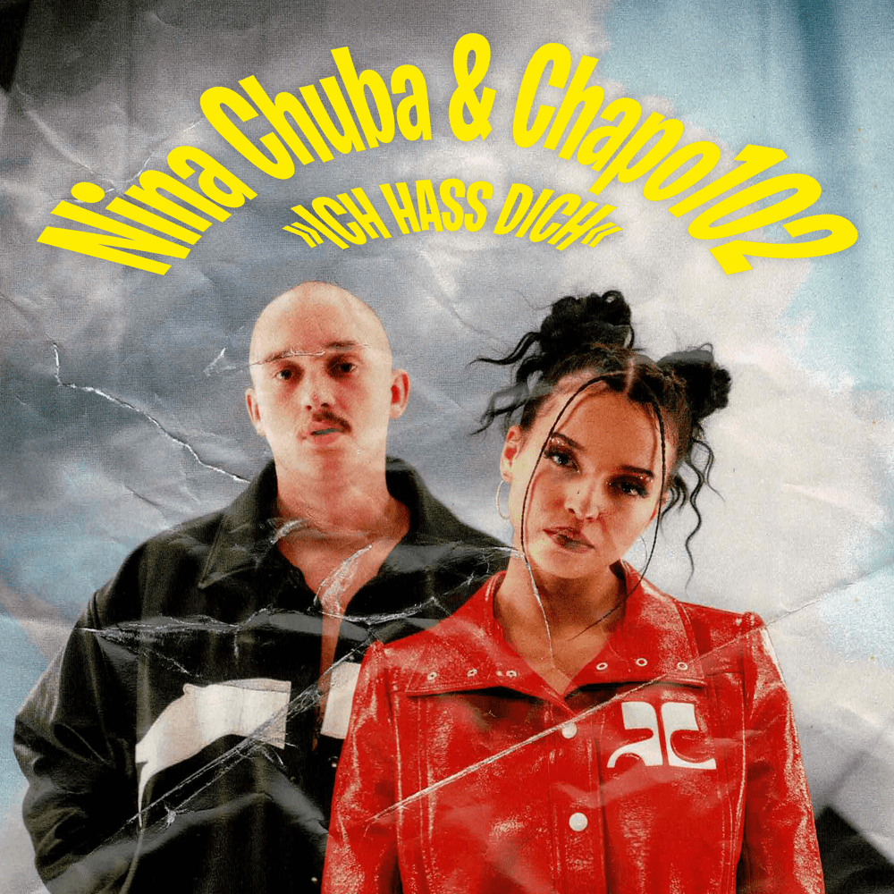 Ich hass dich by Nina Chuba