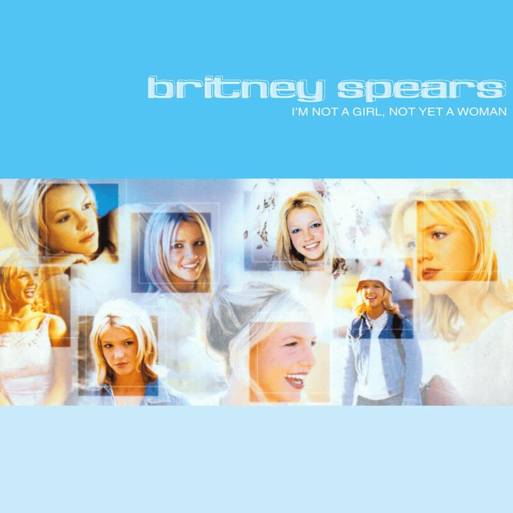 Album cover art for "I’m Not a Girl, Not Yet a Woman" by Britney Spears