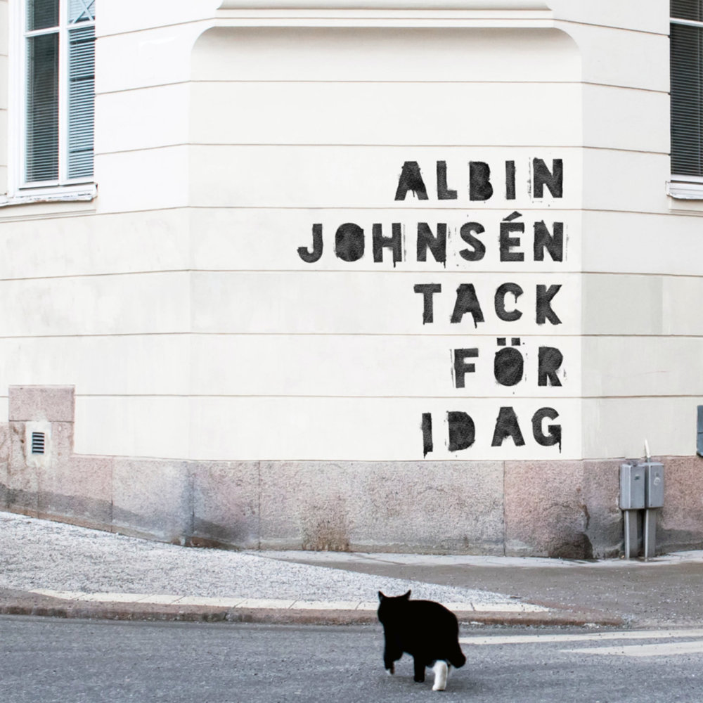 Tack För Idag by Albin Johnsén