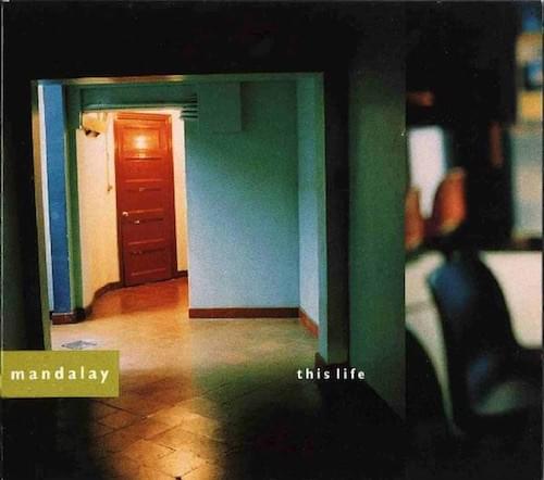 Album cover art for "This Life" by Mandalay