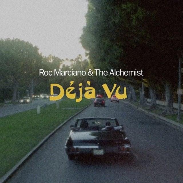 Album cover art for "Deja Vu" by Roc Marciano