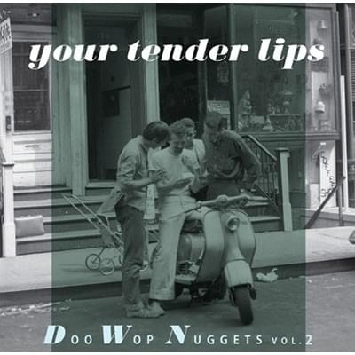 Your Tender Lips by The Clovers