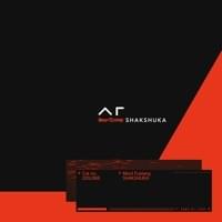 SHAKSHUKA by Mord Fustang