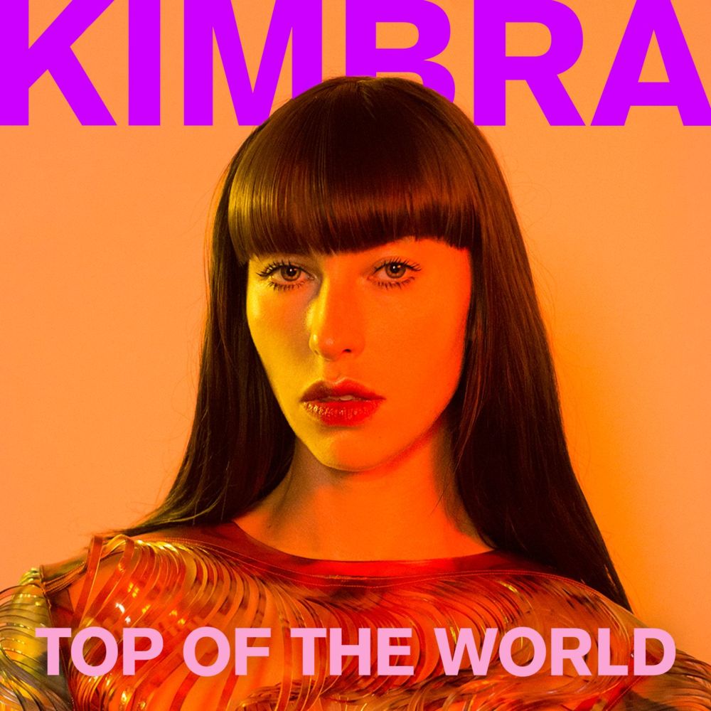 Top of the World by Kimbra