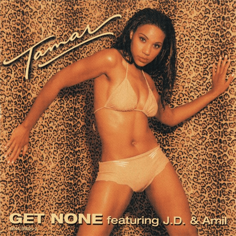 Album cover art for "Get None" by Tamar Braxton & Amil & Jermaine Dupri
