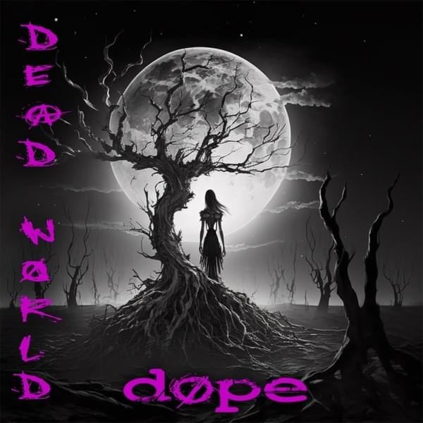 Album cover art for "Dead World" by Dope
