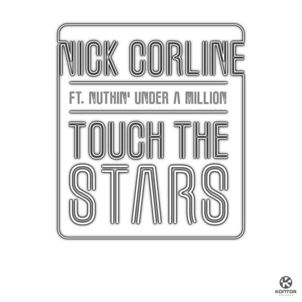 Album cover art for "Touch the Stars (Radio Edit)" by +Mas Label & Nuthin’ Under A Million