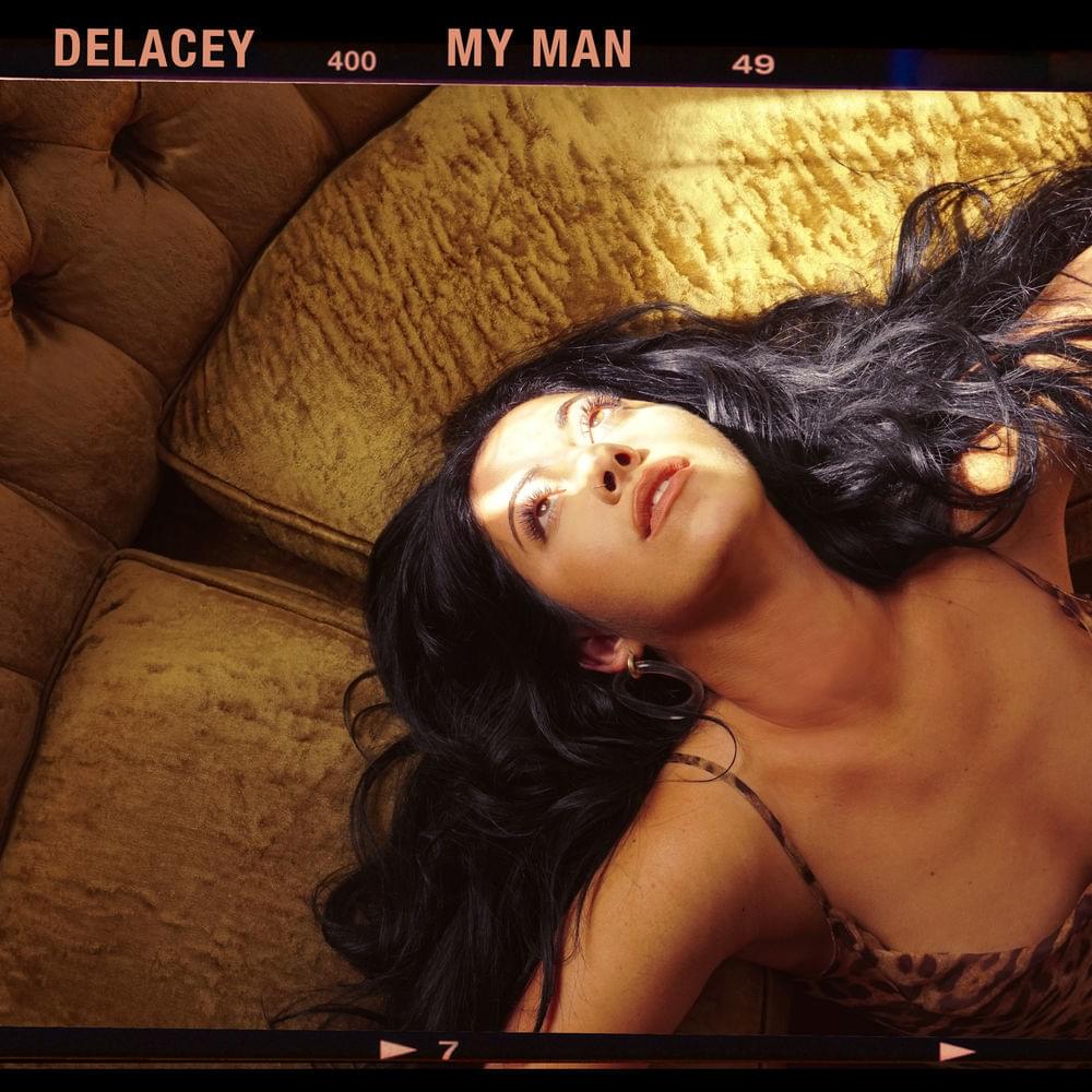 My Man by Delacey