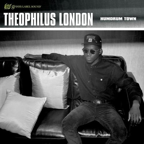 Album cover art for "Humdrum Town" by Theophilus London