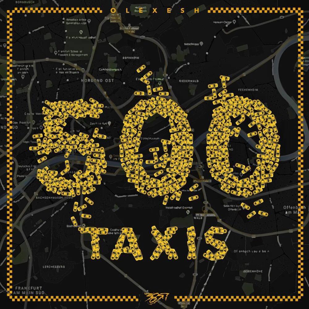 Album cover art for "500 Taxis" by Olexesh