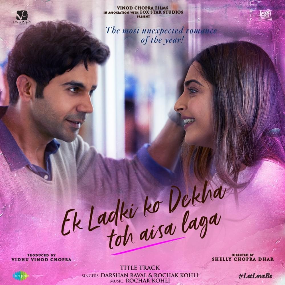 Ek Ladki Ko Dekha Toh Aisa Laga by Darshan Raval