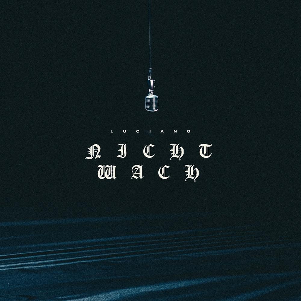 Album cover art for "NICHT WACH" by Luciano