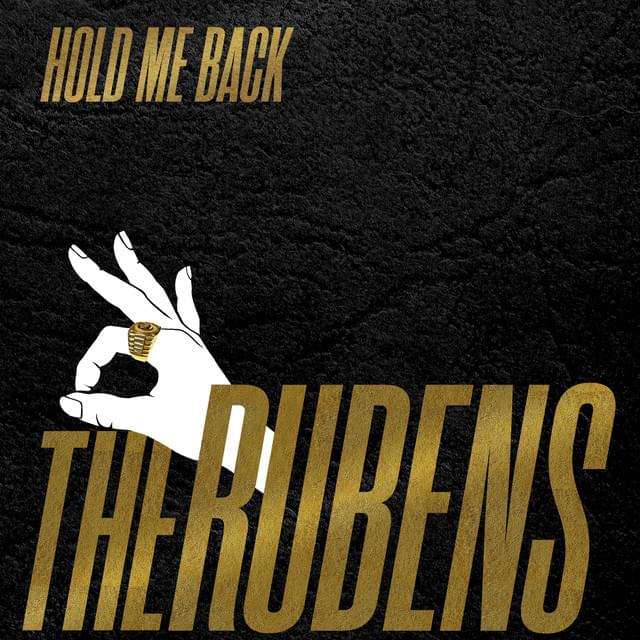 Album cover art for "Hold Me Back" by The Rubens