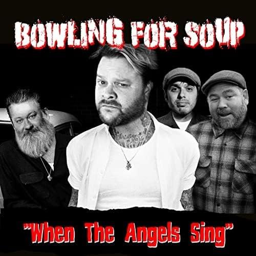 Album cover art for "When The Angels Sing" by Bowling for Soup