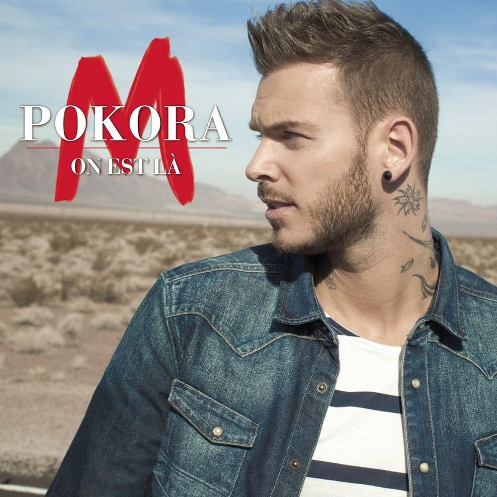 Album cover art for "On est l�" by M. Pokora