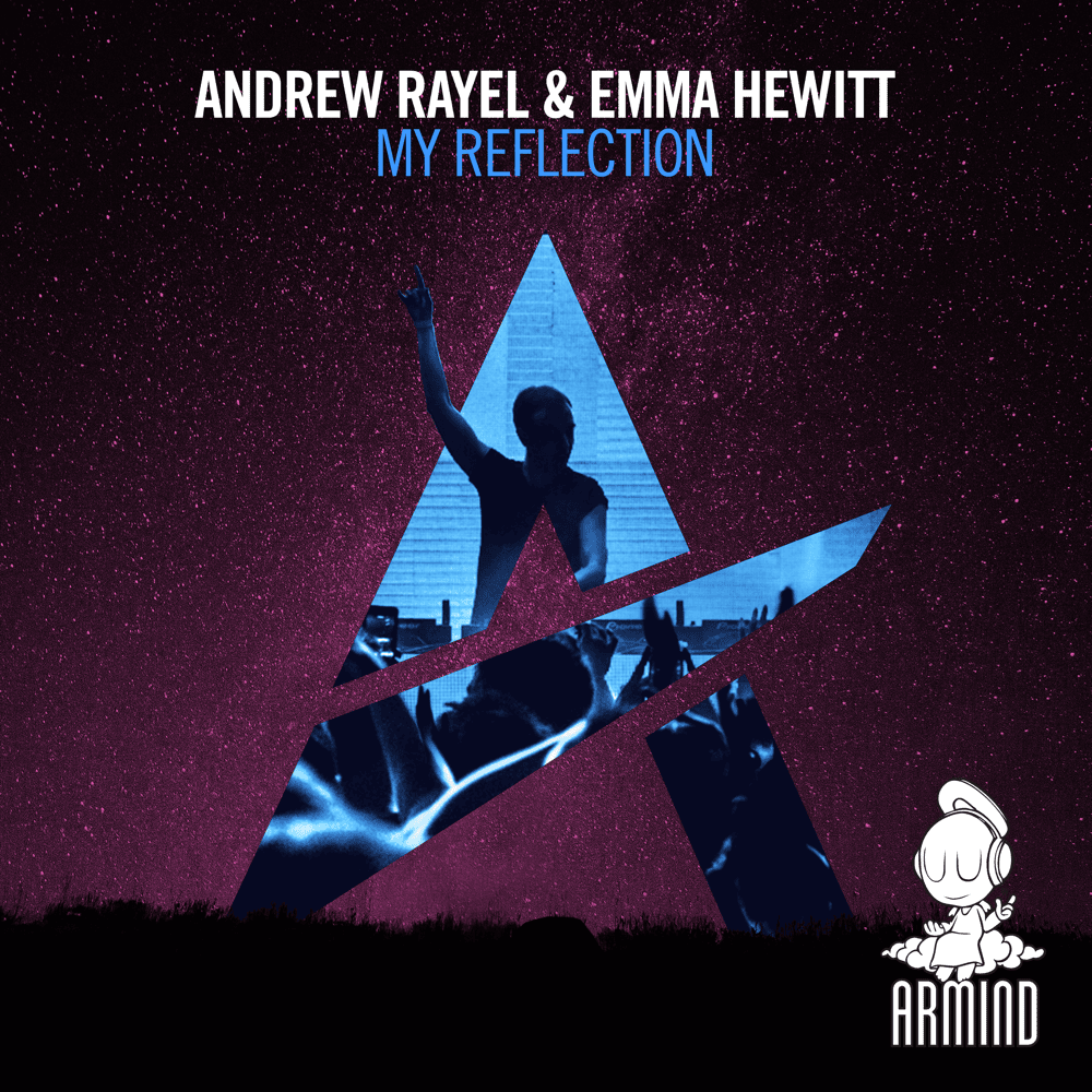 Album cover art for "My Reflection" by Andrew Rayel & Emma Hewitt