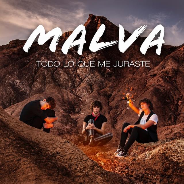 Todo lo que me juraste by Malva