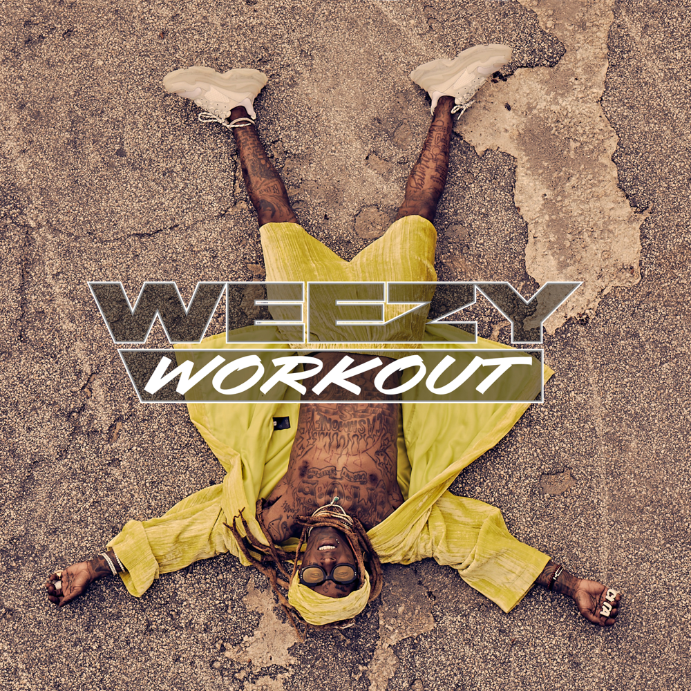 Cover image for Weezy Workout