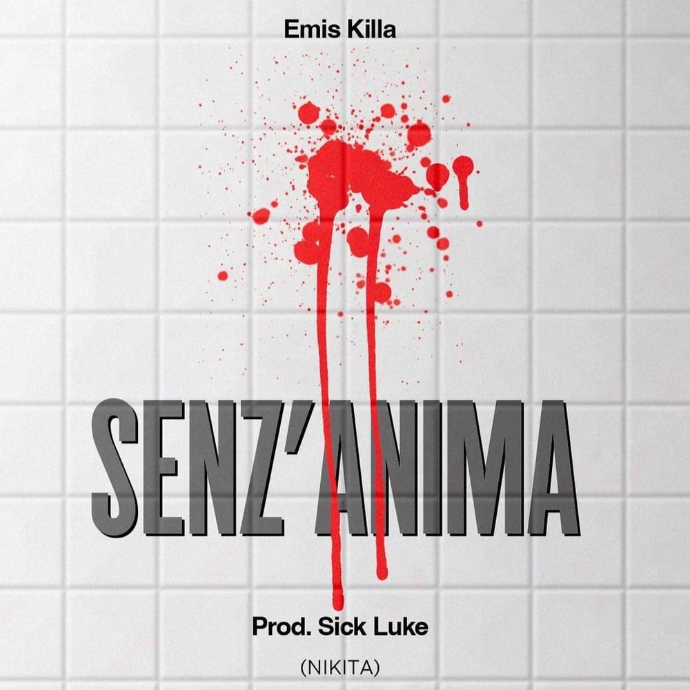 Album cover art for "SENZ’ANIMA (nikita)" by Emis Killa & Lazza