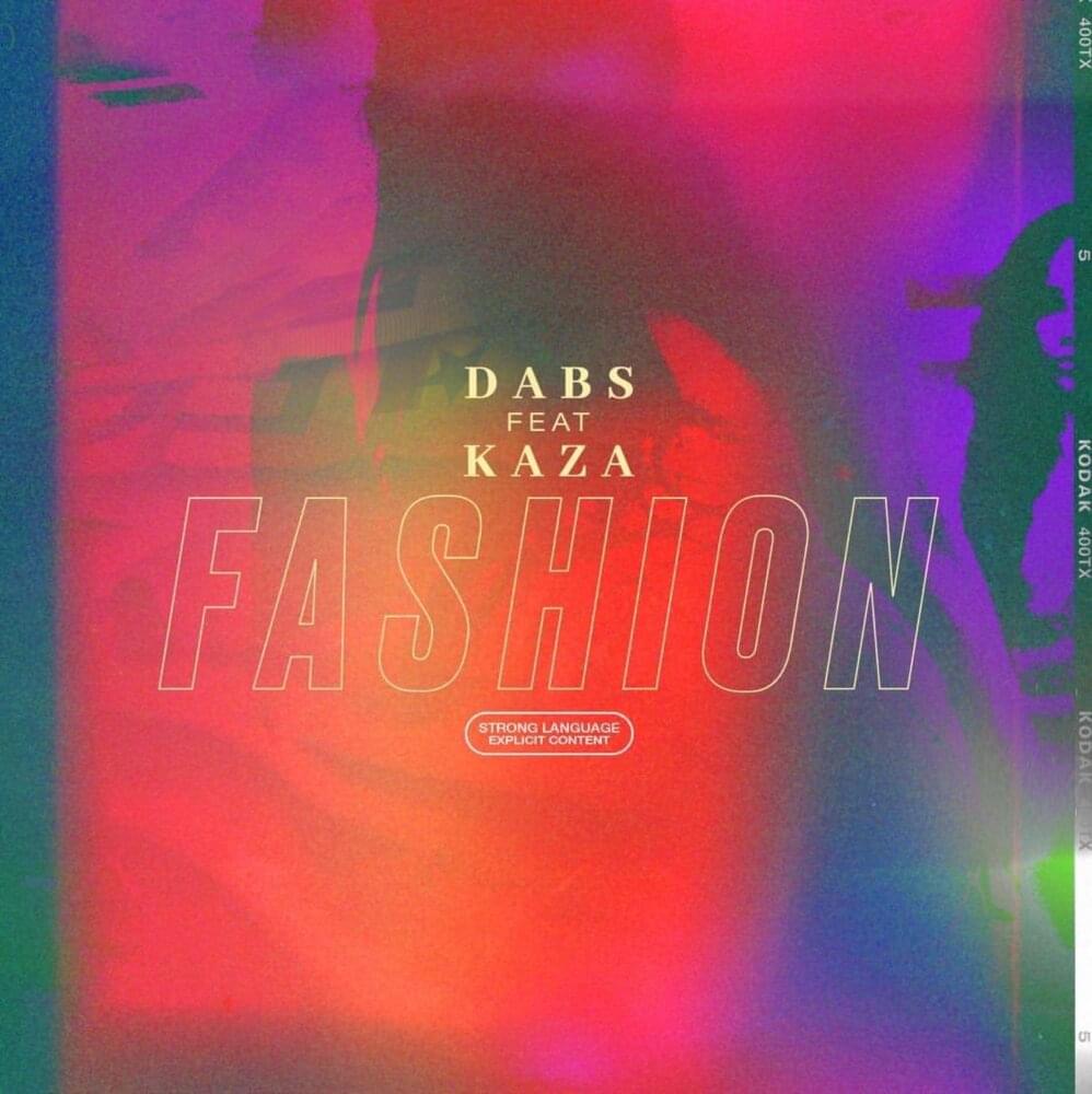 Album cover art for "Fashion" by Dabs & Kaza