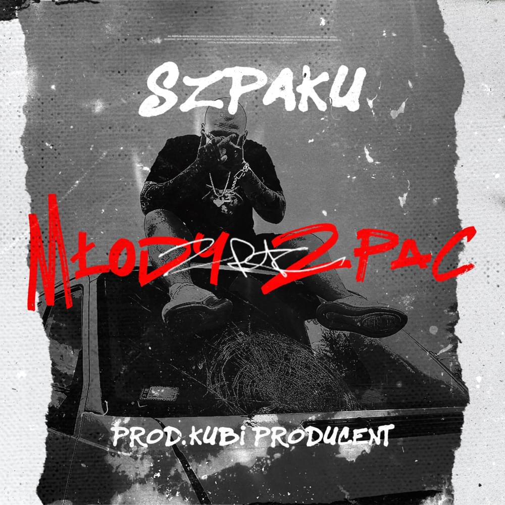 Album cover art for "Młody 2Pac" by Szpaku