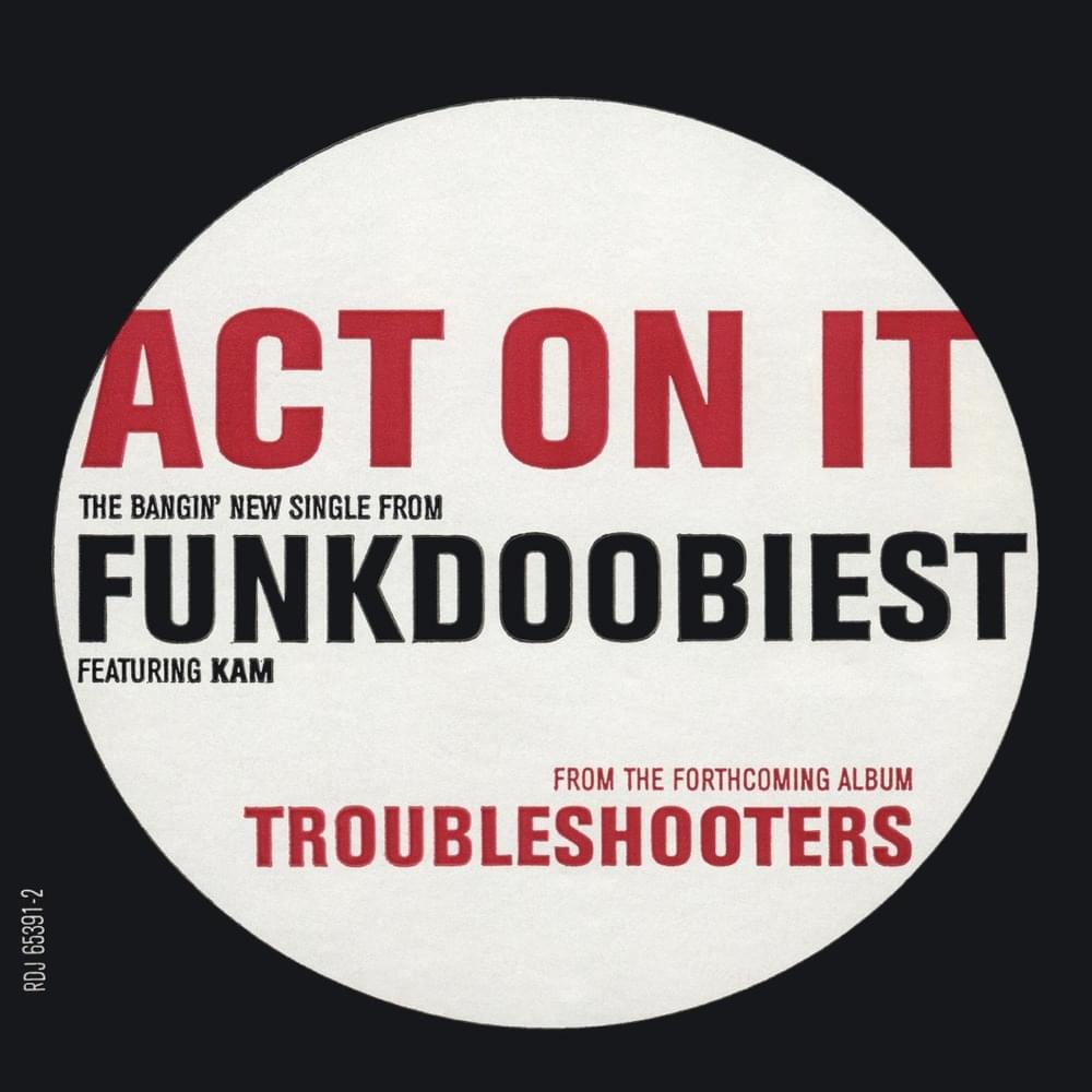 Album cover art for "Act On It" by FunkDoobiest & Kam