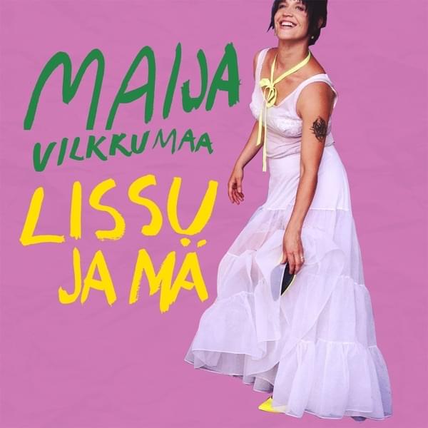 Album cover art for "Lissu ja mä" by Maija Vilkkumaa