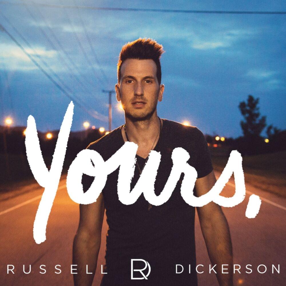 Album cover art for "Yours" by Russell Dickerson
