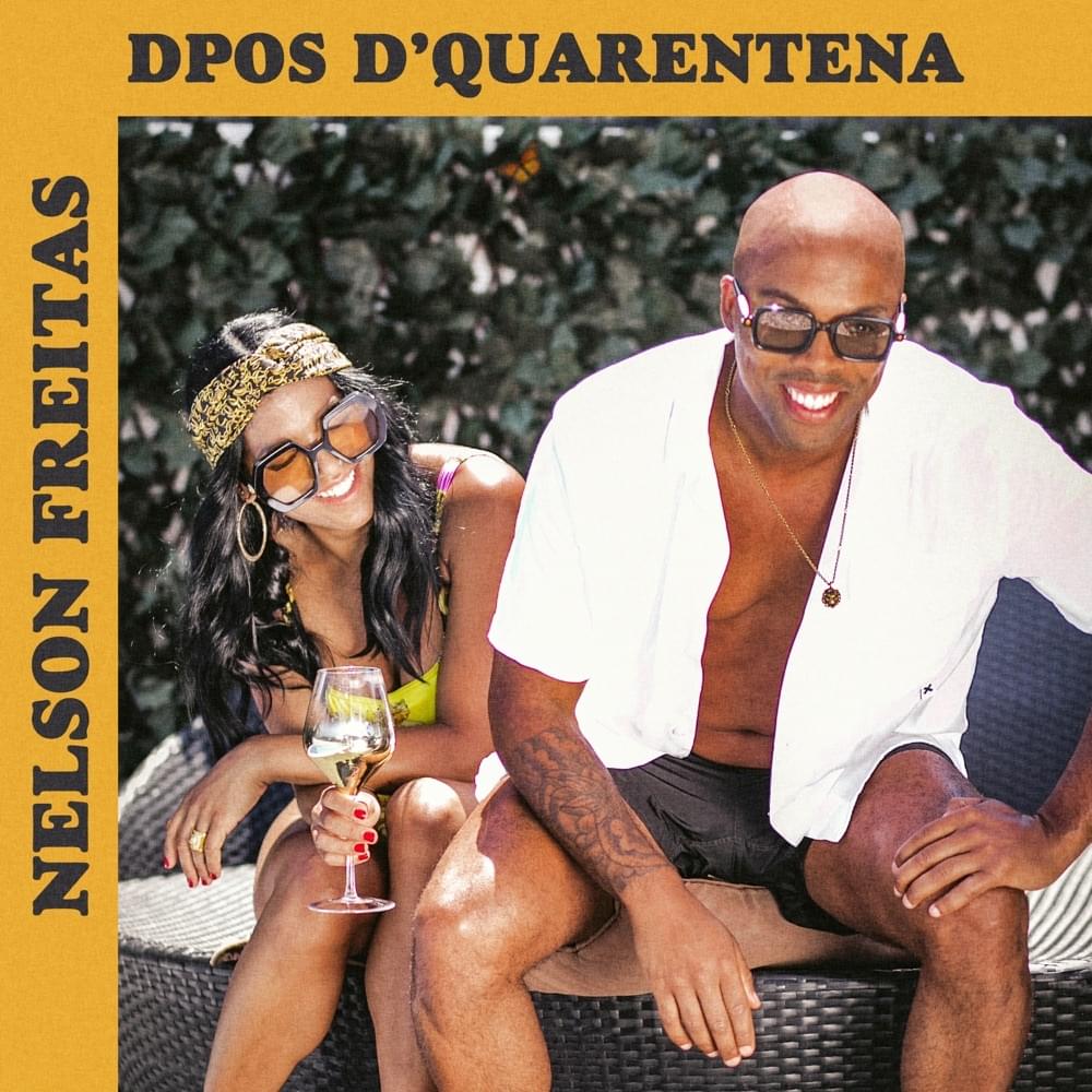 Album cover art for "Dpos d’Quarentena" by Nelson Freitas