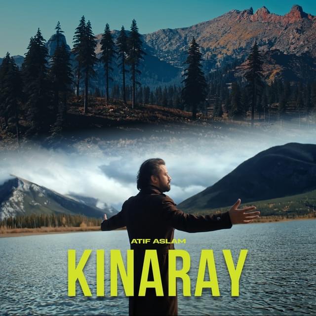 Album cover art for "Kinaray" by Atif Aslam