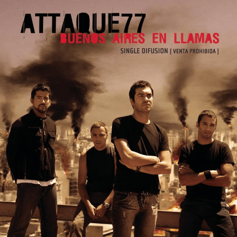 Album cover art for "Buenos Aires en Llamas" by Attaque 77