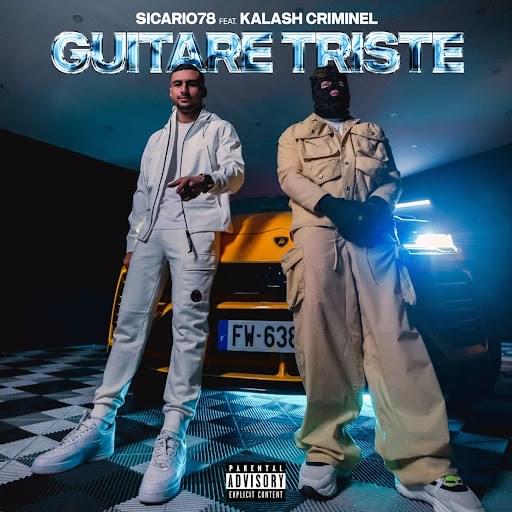 Album cover art for "Guitare triste" by Sicario 78