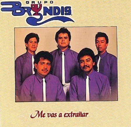 Album cover art for "Me Vas a Extrañar" by Grupo Bryndis
