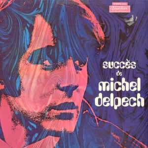 Cover image for Succès De Michel Delpech