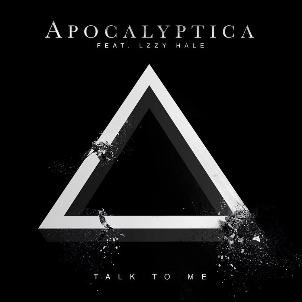 Album cover art for "Talk To Me" by Apocalyptica & Lzzy Hale
