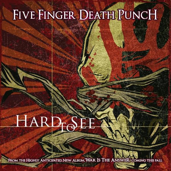 Album cover art for "Hard to See" by Five Finger Death Punch