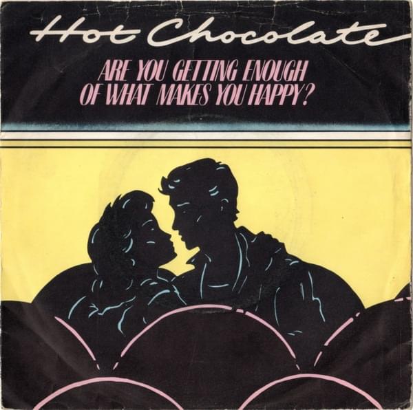 Album cover art for "Are You Getting Enough" by Hot Chocolate