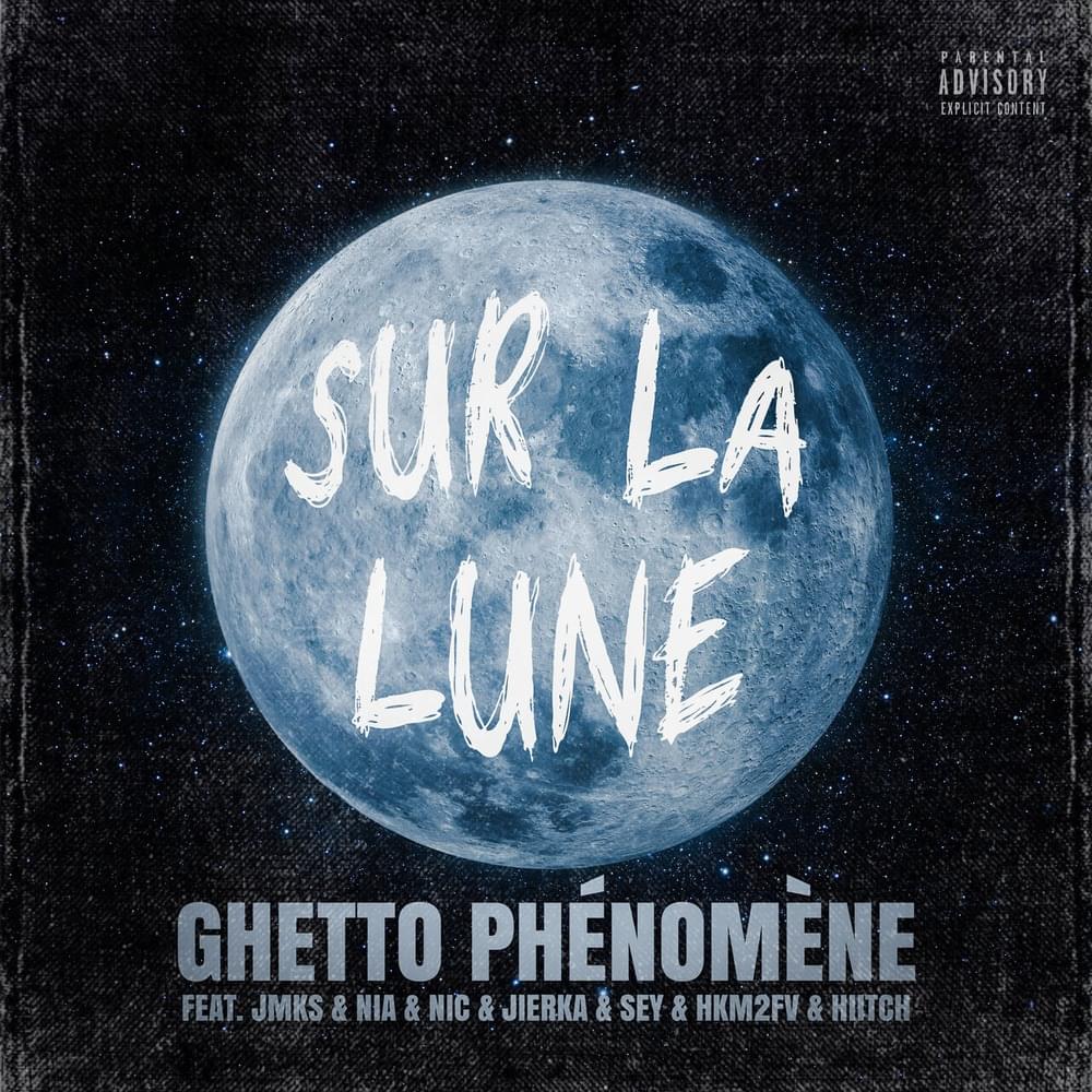 Album cover art for "Sur la lune" by Ghetto Phénomène