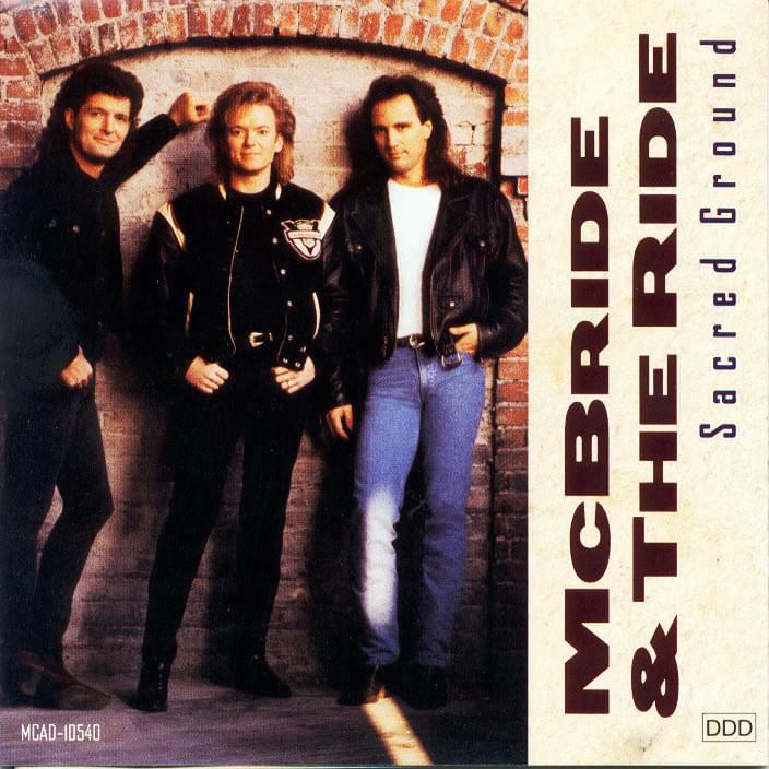 Sacred Ground by McBride & The Ride