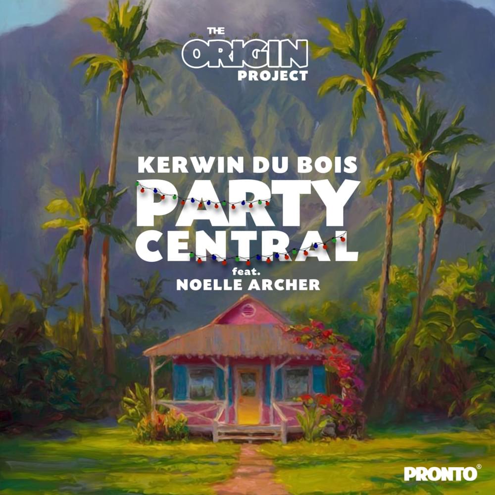 Album cover art for "Party Central" by Kerwin Du Bois