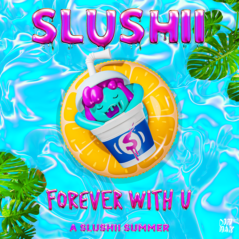 Album cover art for "Forever With U" by Slushii