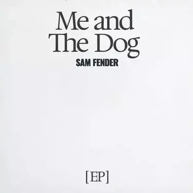 Cover image for Me and the Dog EP