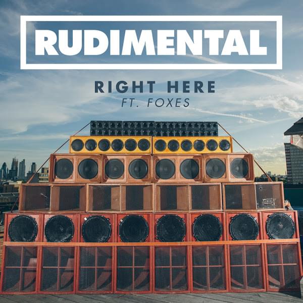 Album cover art for "Right Here" by Rudimental & Foxes