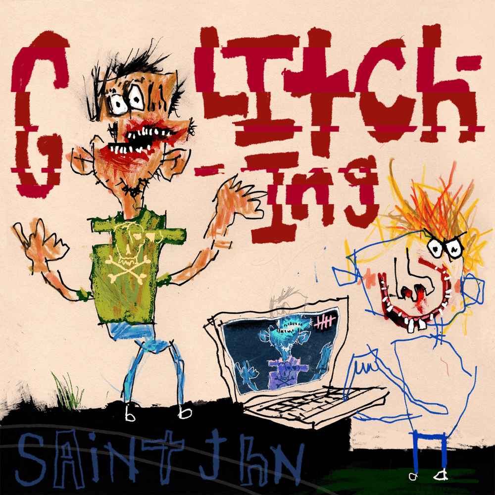 Album cover art for "Glitching" by SAINt JHN