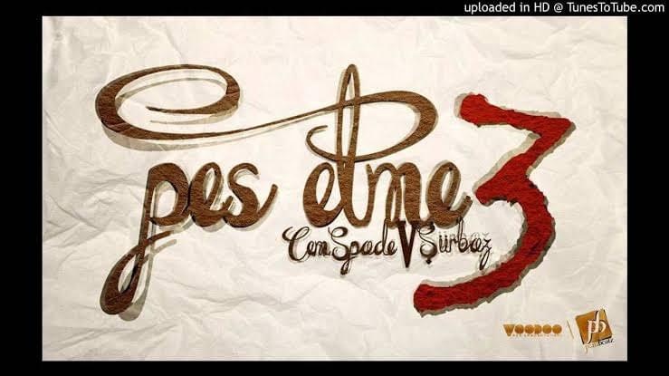 Album cover art for "Pes Etme 3" by Şiirbaz & Spade427